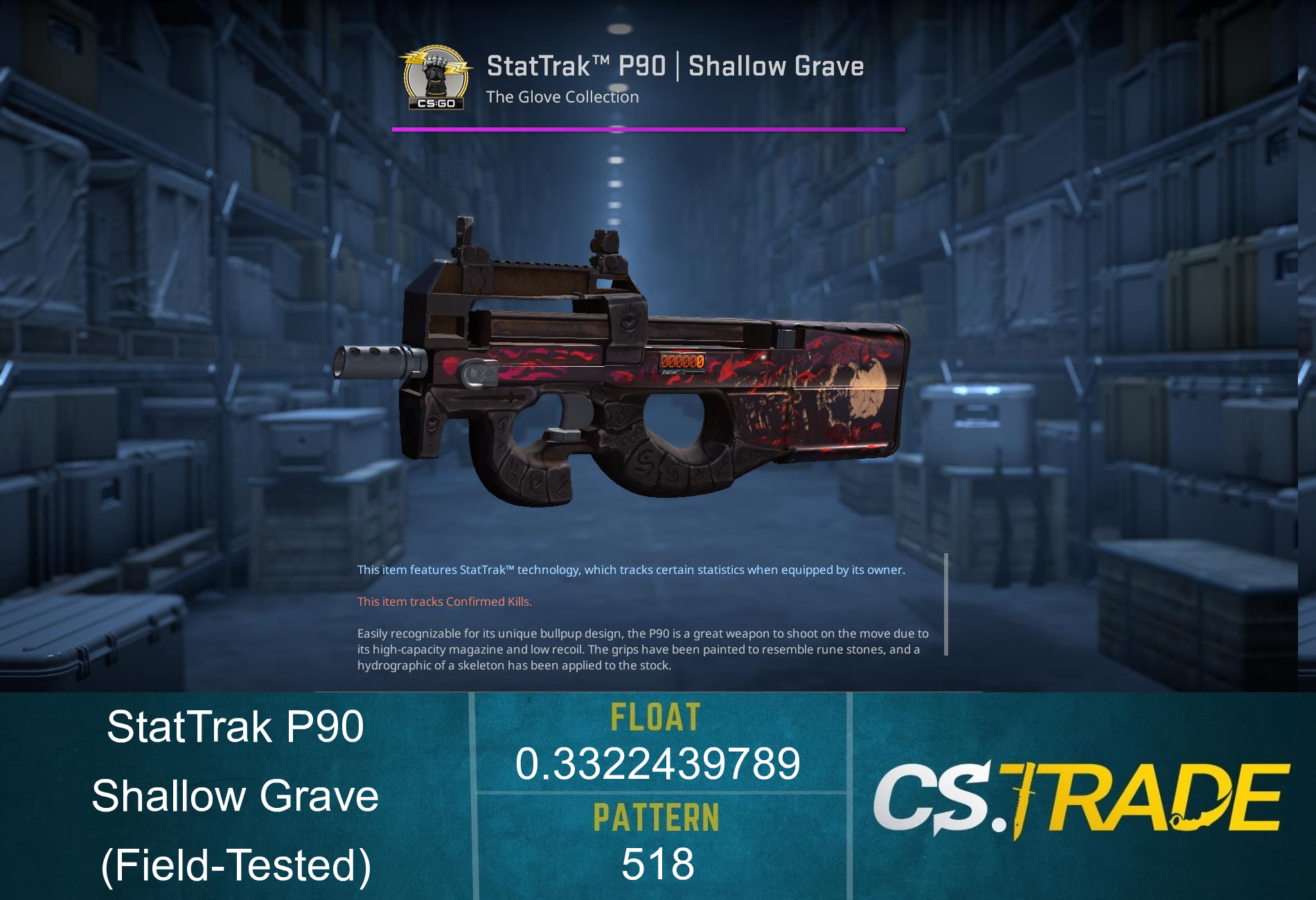 StatTrak™ P90 | Shallow Grave (Field-Tested)