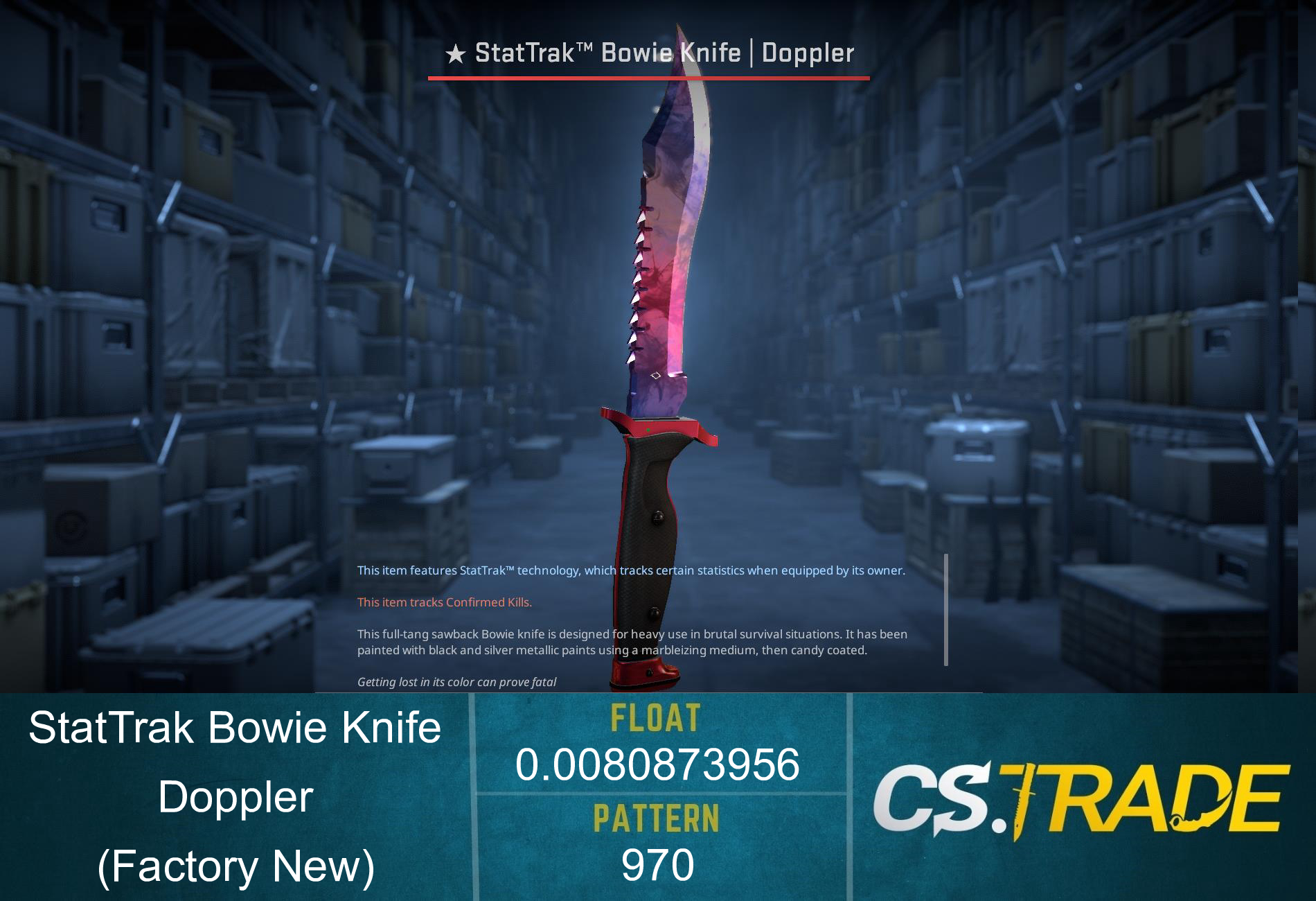 ★ StatTrak™ Bowie Knife | Doppler Phase 1 (Factory New)